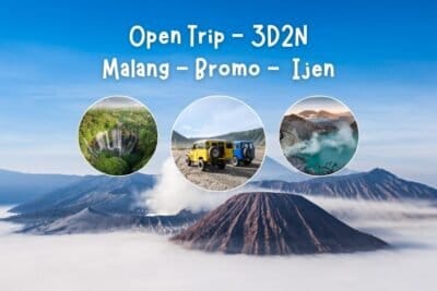 Open Trip 3D2N Malang Bromo Ijen
