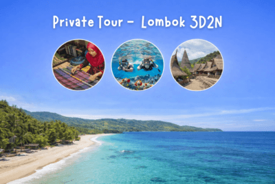 Private Tour Lombok 3D/2N